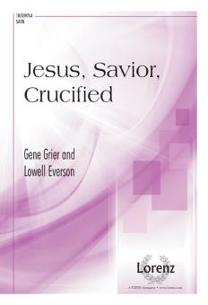 Jesus, Savior, Crucified 
