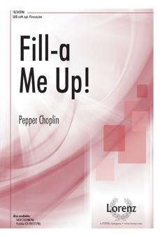 Fill A Me Up! 