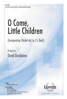 O Come, Little Children 