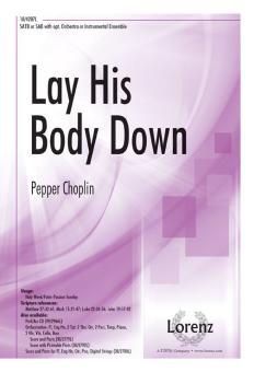 Lay His Body Down 