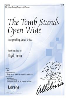 The Tomb Stands Open Wide 