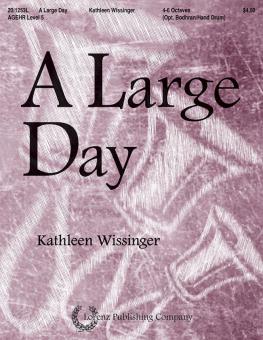 A Large Day 