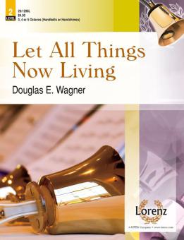 Let All Things Now Living 
