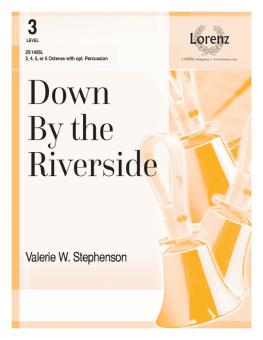 Down By The Riverside 