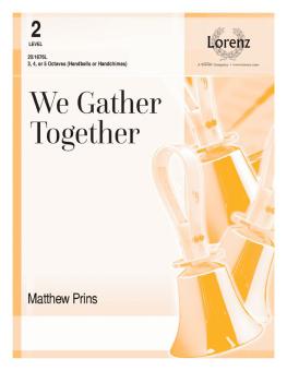 We Gather Together 