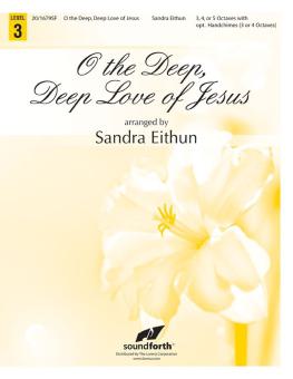 O The Deep, Deep Love Of Jesus 