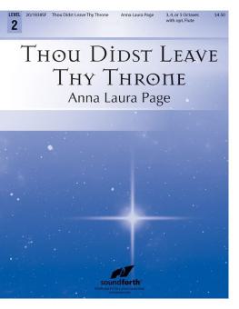 Thou Didst Leave Thy Throne 