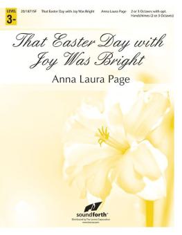 That Easter Day With Joy Was Bright 
