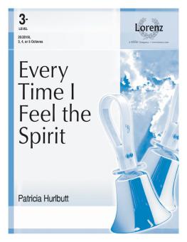 Every Time I Feel The Spirit 