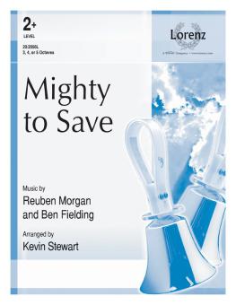 Mighty To Save 
