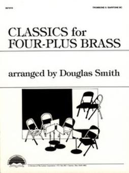 Classics For Four-Plus Brass 