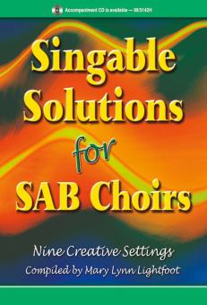 Singable Solutions For Sab Choirs 