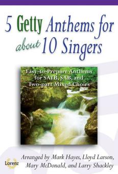 5 Getty Anthems For About 10 Singers 