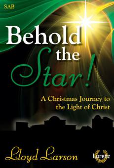 Behold The Star! 