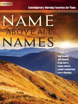 Name Above All Names 