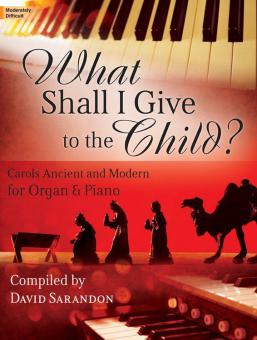 What Shall I Give To The Child? 