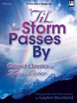 til The Storm Passes By 