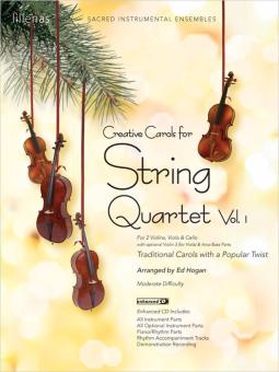 Creative Carols For String Quartet, Vol. 1 