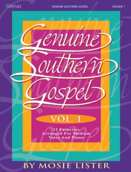 Genuine Southern Gospel, Vol. I 