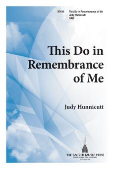 This Do In Remembrance Of Me 