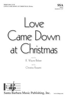 Love Came Down At Christmas 