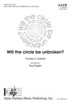 Will The Circle Be Unbroken? 