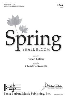 Spring Shall Bloom 