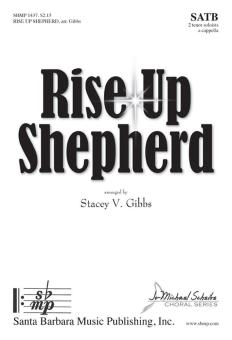 Rise Up Shepherd 