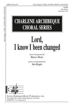 Lord, I Know I Been Changed 