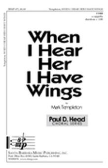 When I Hear Her I Have Wings 