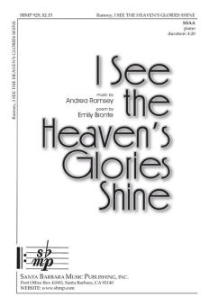 I See The Heaven's Glories Shine 