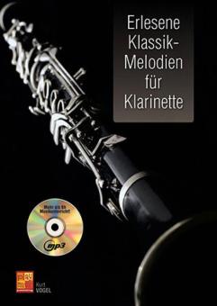 Erlesene Klassik-Melodien Für Klarinette 