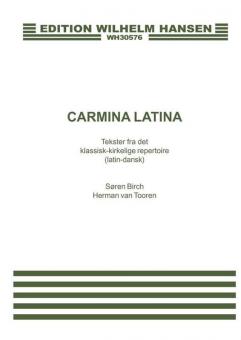 Soren Birch-Herman Van Tooren: Carmina Latina 