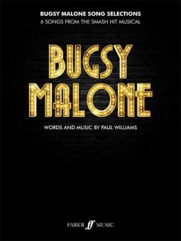 Bugsy Malone Song Selection 