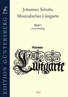 Musicalischer Lüstgarte a 2 