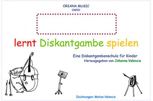 Lernt Diskantgambe spielen I 