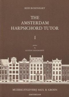 The Amsterdam Harpsichord Tutor 1 