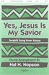 Yes, Jesus is My Savior 
