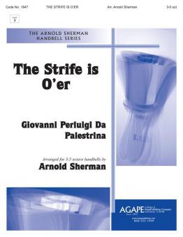 The Strife is O'Er 