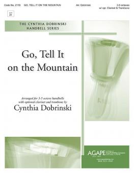 Go, Tell It on the Mountain 