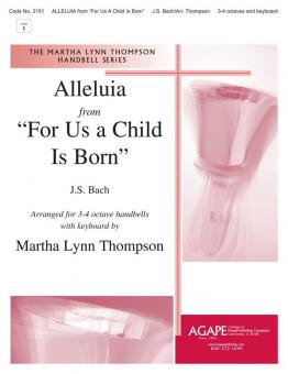 Alleluia From For Us a Child is Born 