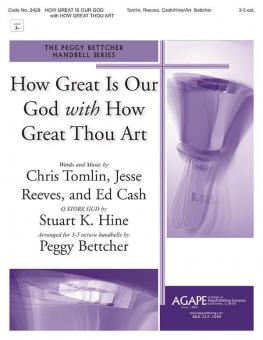How Great is Our God with How Great Thou Art 