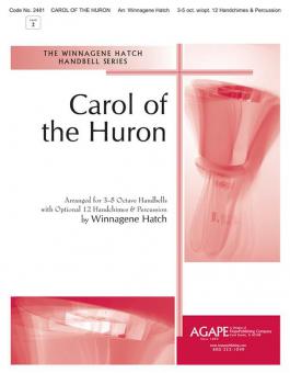Carol of the Huron 