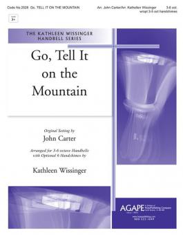Go, Tell It on the Mountain 