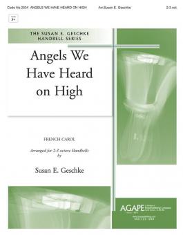 Angels We Have Heard on High 