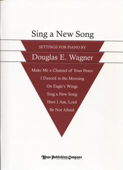 Sing a New Song for Piano 