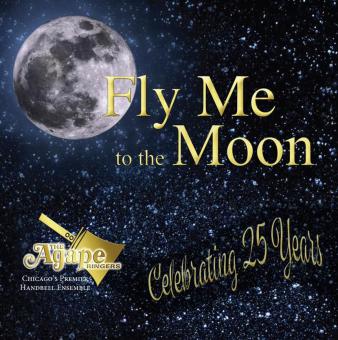 Fly Me to the Moon - The Agape Ringers 