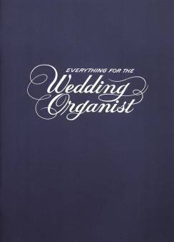 Everything for the Wedding Organist 