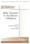 Make Straight In the Desert a Highway 