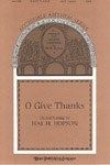 O Give Thanks 